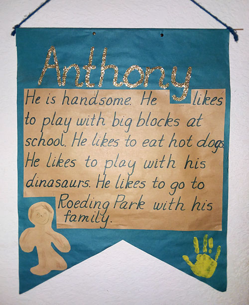 Anthony. He is handsome. He likes to play with big blocks at school. He likes to eat hot dogs. He likes to play with his dinosaurs. He likes to go to Roeding Park with his family.